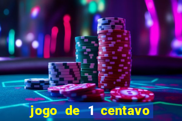 jogo de 1 centavo na betano